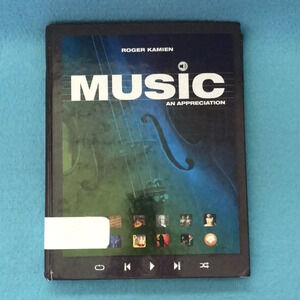 MUSIC an appreciation by Robert Kamien